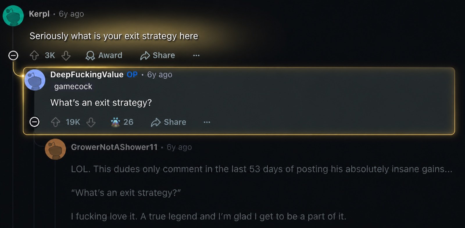 Reddit screenshot: 'Seriously what is your exit strategy here' — DeepFuckingValue replies 'What's an exit strategy?'
